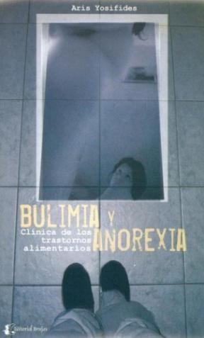 Papel BULIMIA Y ANOREXIA CLINICA DE LOS TRASTORNOS ALIMENTARI