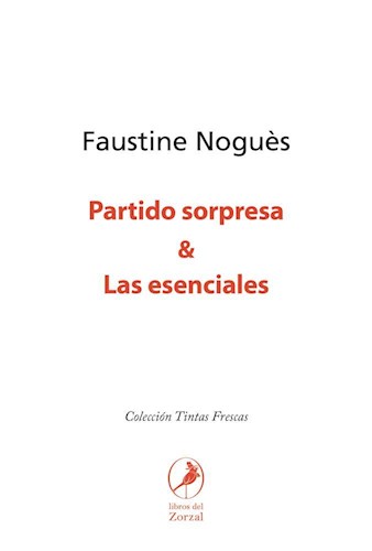 Papel PARTIDO SORPRESA / LAS ESENCIALES (COLECCION TINTAS FRESCAS)