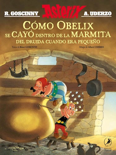 Papel COMO OBELIX SE CAYO DENTRO DE LA MARMITA DEL DRUIDA CUANDO ERA PEQUEÑO