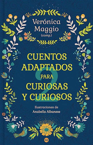 Cuentos Adaptados Para Curiosas Y Curiosos 2 por Maggio, Veronica -  9789876013086 ¦ Tras Los Pasos