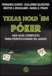 Papel TEXAS HOLD'EM POKER. UNA GUIA COMPLETA PARA PERFECCIONAR SU JUEGO