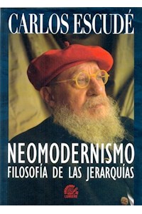 Papel Neomodernismo Filosofia De Las Jerarquias