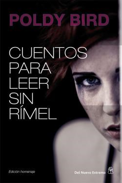 Cuentos Para Leer Sin Rimel por BIRD POLDY - 9789876093170 - Cúspide Libros