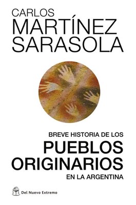  Breve Historia De Los Pueblos Originarios En La Arg