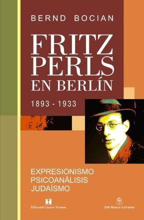  Fritz Perls En Berlin 1893 1933