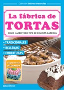 Papel FABRICA DE TORTAS COMO HACER TODO TIPO DE DELICIAS CASERAS (COLECCION SABORES ARTESANALES)
