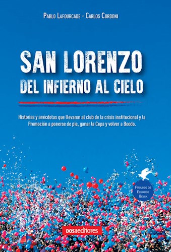 Papel SAN LORENZO DEL INFIERNO AL CIELO (PROLOGO DE EDUARDO BEJUK) (COMENTADO) (RUSTICO)