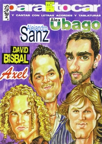 Papel Axel/David Bisbal/Alejandro Sanz/Alex Ubago