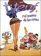 Papel TITEUF 2 Y EL TRASERO DE LAS COSAS (RUSTICA)