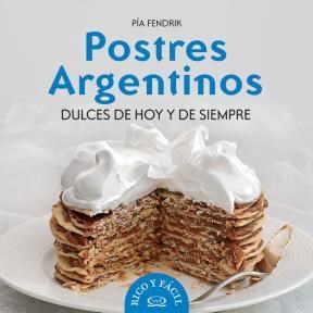 Papel Postres Argentinos Dulces De Hoy Y  Siempre