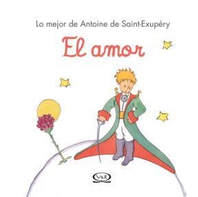 Papel AMOR LO MEJOR DE ANTOINE DE SAINT EXUPERY (CARTONE)