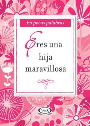 Papel ERES UNA HIJA MARAVILLOSA (EN POCAS PALABRAS)  BOLSILLO