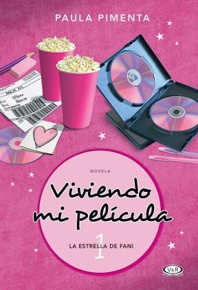 Papel VIVIENDO MI PELICULA (LA ESTRELLA DE FANI 1) (RUSTICO)