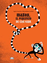 Papel MAXOU EL PEQUEÑITO DE CASI NADA (ILUSTRADO) (CARTONE)