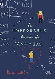 Papel LA IMPROBABLE TEORIA DE ANA Y ZAK