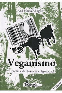 Papel Veganismo (3ª Edicion) - Practicas De Justicias E Igualdad