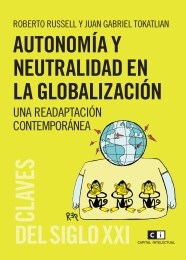 Papel AUTONOMIA Y NEUTRALIDAD EN LA GLOBALIZACION