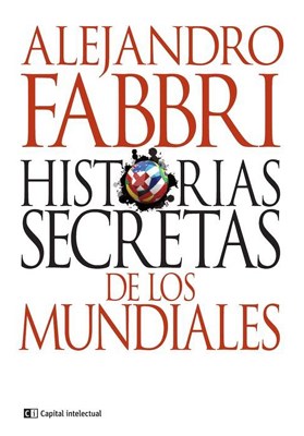 Papel HISTORIAS SECRETAS DE LOS MUNDIALES
