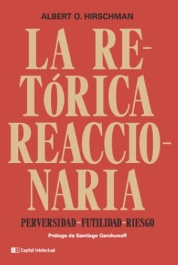 Papel RETORICA REACCIONARIA PERVERSIDAD FUTILIDAD RIESGO