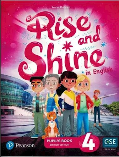 Papel RISE AND SHINE IN ENGLISH 4 PUPIL'S BOOK PEARSON (BRITISH EDITION) (CEFR A1/A2) (NOVEDAD 2022)