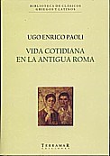 Papel VIDA COTIDIANA EN LA ANTIGUA ROMA (BIBLIOTECA DE CLASICOS GRIEGOS Y LATINOS)