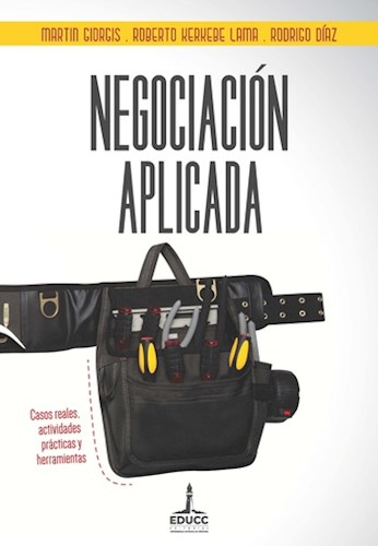 Papel NEGOCIACION APLICADA CASOS REALES ACTIVIDADES PRACTICAS Y HERRAMIENTAS