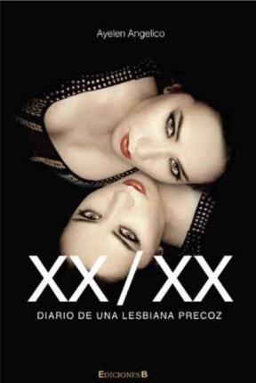 Papel Xx / Xx Diario De Una Lesbiana Precoz