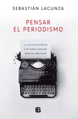 Papel PENSAR EL PERIODISMO