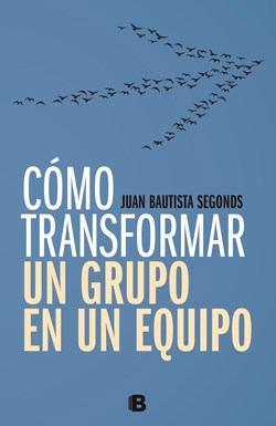 Libro Como Transformar Un Grupo En Un Equipo