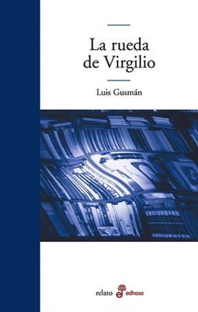 Papel RUEDA DE VIRGILIO (COLECCION RELATO)