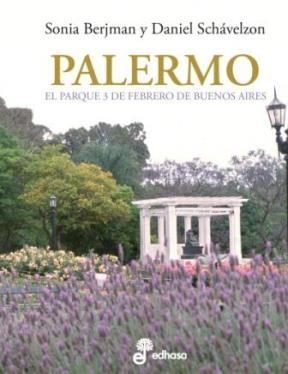 Papel PALERMO.EL PARQUE 3 DE FEBRERO DE BUENOS AIRES