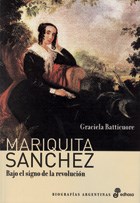 Papel Mariquita Sanchez Bajo El Signo De La Revolucion