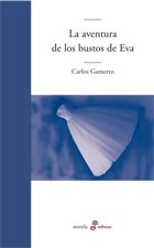 Papel AVENTURA DE LOS BUSTOS DE EVA (COLECCION NOVELA)