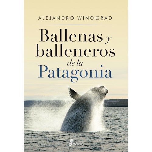 Papel BALLENAS Y BALLENEROS DE LA PATAGONIA