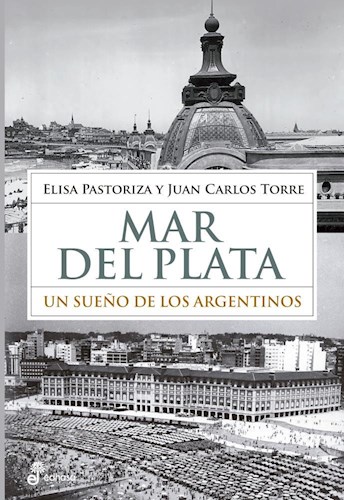 Papel MAR DEL PLATA UN SUEÑO DE LOS ARGENTINOS