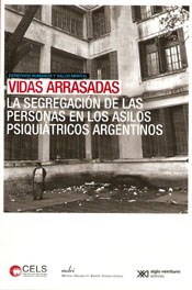 Papel VIDAS ARRASADAS (COLECCION DERECHOS HUMANOS Y SALUD MENTAL) (RUSTICA)
