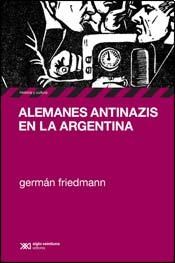 Papel Alemanes Antinazis En La Argentina