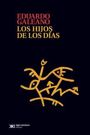 9789876292009 1?id com1113 - Los hijos de los días (Eduardo GALEANO) - (Audiolibro Voz Humana)