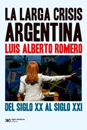 Papel Larga Crisis Argentina, La