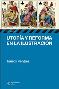 Papel Utopía Y Reforma En La Ilustración