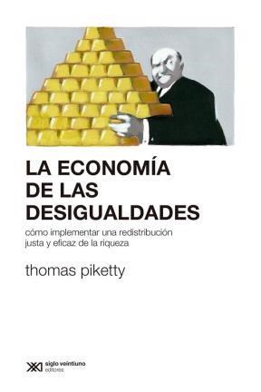 Economia De Las Desigualdades por PIKETTY THOMAS - 9789876295031 ...