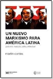  Nuevo Marxismo Para America Latina  Un
