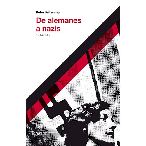 Papel DE ALEMANES A NAZIS 1914-1933