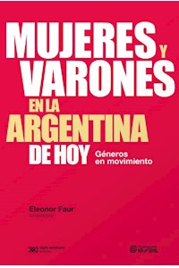 Papel Mujeres Y Varones En La Argentina De Hoy