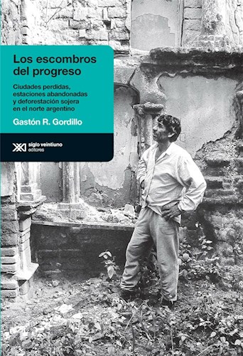 Papel ESCOMBROS DEL PROGRESO (COLECCION ANTROPOLOGICAS)
