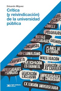 Papel Critica (Y Reivindicacion) De La Universidad Publica