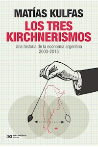 Papel Los Tres Kirchnerismos