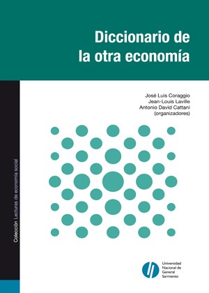 Papel DICCIONARIO DE LA OTRA ECONOMIA (COLECCION LECTURAS DE ECONOMIA SOCIAL)