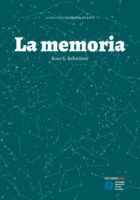 Papel LA MEMORIA. USOS Y APLICACIONES DE UN CONCEPTO INDISPENSABLE