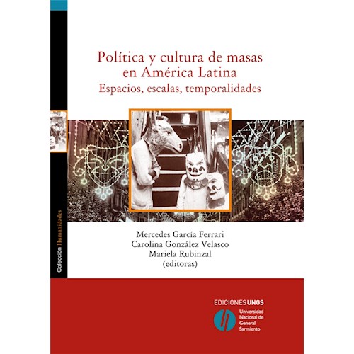 Papel POLÍTICA Y CULTURA DE MASAS EN AMÉRICA LATINA